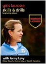 Winning Lacrosse: Skills and Drills for Beginning Players